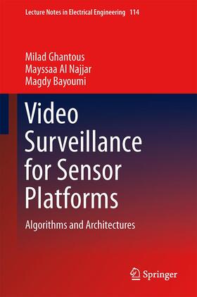 Al Najjar / Ghantous / Bayoumi |  Video Surveillance for Sensor Platforms | Buch |  Sack Fachmedien