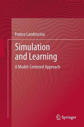 Landriscina |  Simulation and Learning | Buch |  Sack Fachmedien