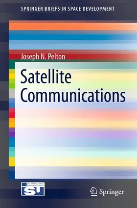 Pelton |  Satellite Communications | eBook | Sack Fachmedien