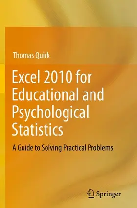 Quirk |  Excel 2010 for Educational and Psychological Statistics | eBook | Sack Fachmedien