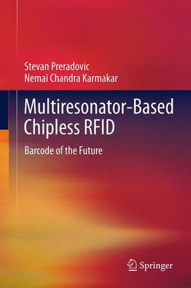 Karmakar / Preradovic |  Multiresonator-Based Chipless RFID | Buch |  Sack Fachmedien