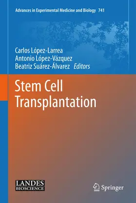 López-Larrea / López Vázquez / Suárez Álvarez |  Stem Cell Transplantation | Buch |  Sack Fachmedien