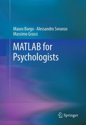Borgo / Grassi / Soranzo |  MATLAB for Psychologists | Buch |  Sack Fachmedien