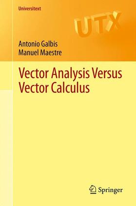 Maestre / Galbis |  Vector Analysis Versus Vector Calculus | Buch |  Sack Fachmedien