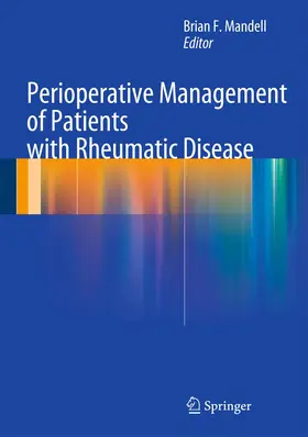 Mandell |  Perioperative Management of Patients with Rheumatic Disease | Buch |  Sack Fachmedien