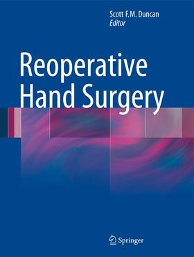 Duncan |  Reoperative Hand Surgery | Buch |  Sack Fachmedien
