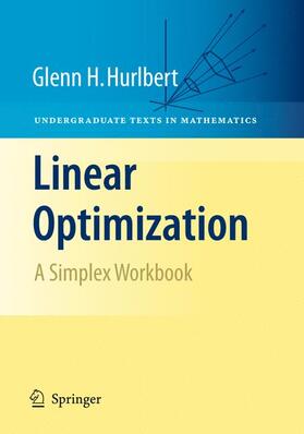 Hurlbert |  Linear Optimization | Buch |  Sack Fachmedien