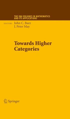 May / Baez |  Towards Higher Categories | Buch |  Sack Fachmedien