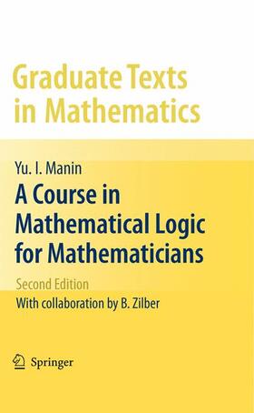Manin |  A Course in Mathematical Logic for Mathematicians | Buch |  Sack Fachmedien