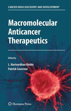 Couvreur / Reddy |  Macromolecular Anticancer Therapeutics | Buch |  Sack Fachmedien