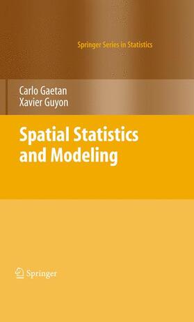 Guyon / Gaetan |  Spatial Statistics and Modeling | Buch |  Sack Fachmedien