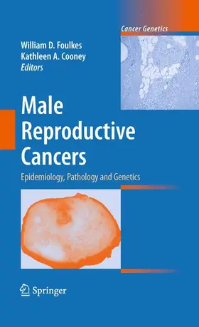 Cooney / Foulkes |  Male Reproductive Cancers | Buch |  Sack Fachmedien