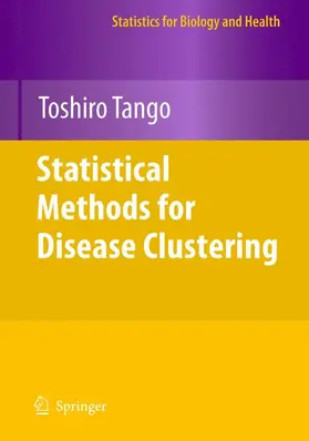 Tango |  Statistical Methods for Disease Clustering | Buch |  Sack Fachmedien