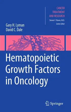 Dale / Lyman |  Hematopoietic Growth Factors in Oncology | Buch |  Sack Fachmedien