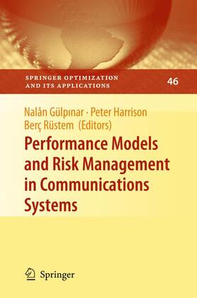 Gülpinar / Gülpinar / Rustem |  Performance Models and Risk Management in Communications Systems | Buch |  Sack Fachmedien