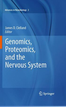 Clelland |  Genomics, Proteomics, and the Nervous System | Buch |  Sack Fachmedien