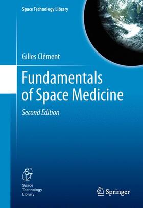 Clément |  Fundamentals of Space Medicine | Buch |  Sack Fachmedien