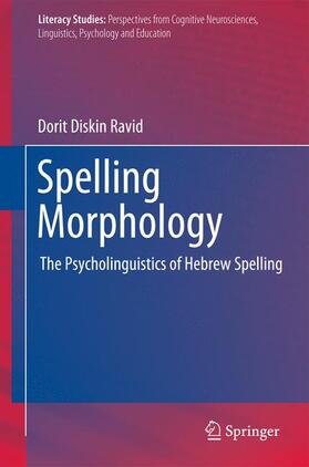 Ravid |  Spelling Morphology | Buch |  Sack Fachmedien