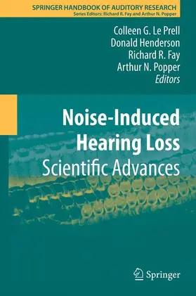 Le Prell / Popper / Henderson |  Noise-Induced Hearing Loss | Buch |  Sack Fachmedien