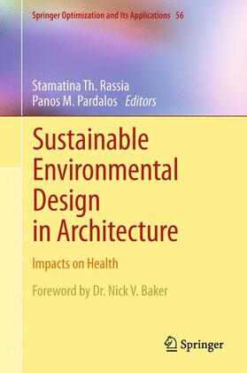 Pardalos / Rassia |  Sustainable Environmental Design in Architecture | Buch |  Sack Fachmedien