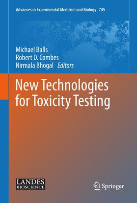 Balls / Combes / Bhogal |  New Technologies for Toxicity Testing | Buch |  Sack Fachmedien