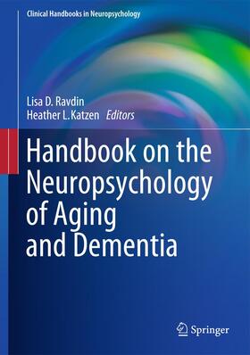 Katzen / Ravdin |  Handbook on the Neuropsychology of Aging and Dementia | Buch |  Sack Fachmedien