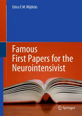 Wijdicks |  Famous First Papers for the Neurointensivist | Buch |  Sack Fachmedien