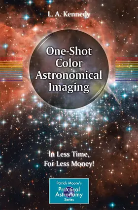 Kennedy |  One-Shot Color Astronomical Imaging | Buch |  Sack Fachmedien