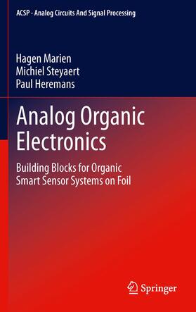 Marien / Heremans / Steyaert |  Analog Organic Electronics | Buch |  Sack Fachmedien