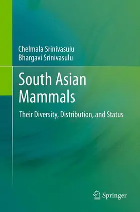 Srinivasulu |  South Asian Mammals | Buch |  Sack Fachmedien