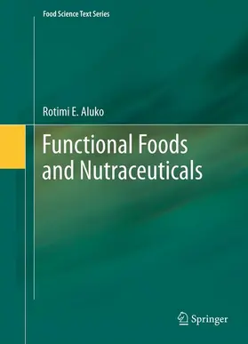 Aluko |  Functional Foods and Nutraceuticals | eBook | Sack Fachmedien