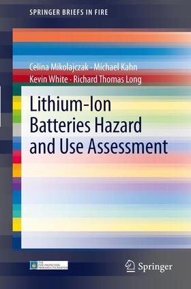 Mikolajczak / Long / Kahn |  Lithium-Ion Batteries Hazard and Use Assessment | Buch |  Sack Fachmedien