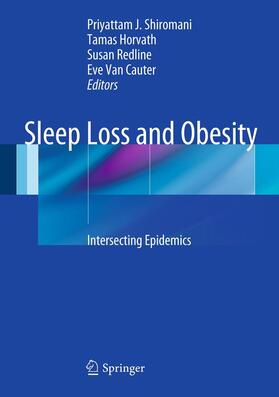 Shiromani / Horvath / Redline |  Sleep Loss and Obesity | Buch |  Sack Fachmedien