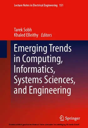 Sobh / Elleithy |  Emerging Trends in Computing, Informatics, Systems Sciences, and Engineering | eBook | Sack Fachmedien