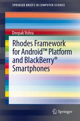 Vohra |  Rhodes Framework for Android¿ Platform and BlackBerry® Smartphones | Buch |  Sack Fachmedien