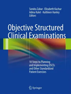 Zabar / Hanley / Kalet |  Objective Structured Clinical Examinations | Buch |  Sack Fachmedien