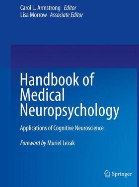 Morrow / Armstrong |  Handbook of Medical Neuropsychology | Buch |  Sack Fachmedien