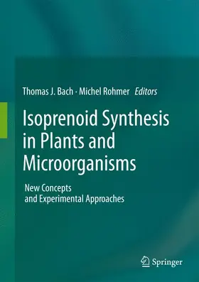 Rohmer / Bach |  Isoprenoid Synthesis in Plants and Microorganisms | Buch |  Sack Fachmedien