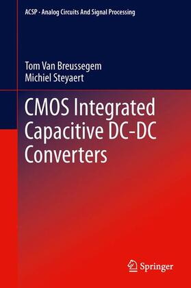 Steyaert / Van Breussegem |  CMOS Integrated Capacitive DC-DC Converters | Buch |  Sack Fachmedien