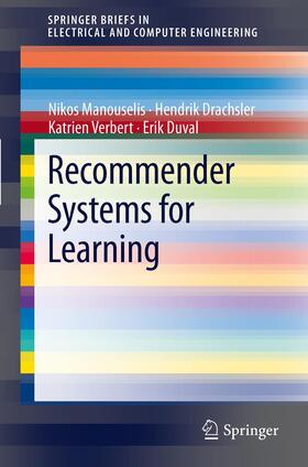 Manouselis / Duval / Drachsler |  Recommender Systems for Learning | Buch |  Sack Fachmedien