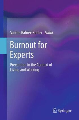 Bährer-Kohler |  Burnout for Experts | Buch |  Sack Fachmedien