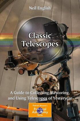 English |  Classic Telescopes | Buch |  Sack Fachmedien