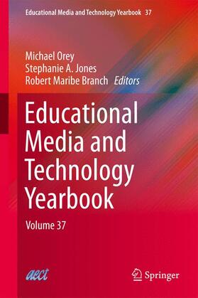 Orey / Branch / Jones |  Educational Media and Technology Yearbook | Buch |  Sack Fachmedien