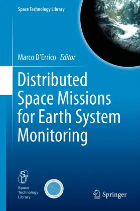 D&#39;Errico / D'Errico / Marco D&#39 |  Distributed Space Missions for Earth System Monitoring | eBook | Sack Fachmedien