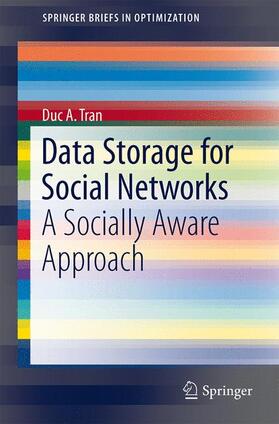 Tran |  Data Storage for Social Networks | Buch |  Sack Fachmedien