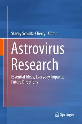 Schultz-Cherry |  Astrovirus Research | Buch |  Sack Fachmedien