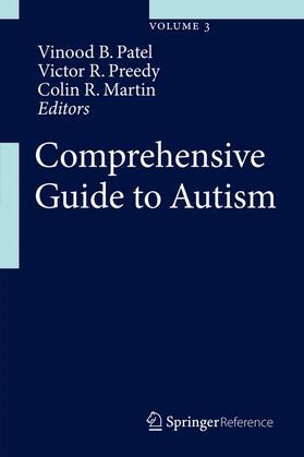 Patel / Martin / Preedy |  Comprehensive Guide to Autism | Buch |  Sack Fachmedien