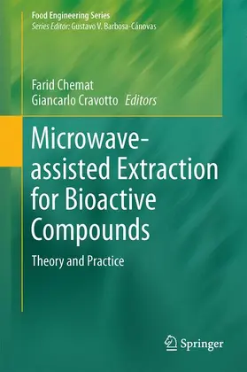 Cravotto / Chemat |  Microwave-assisted Extraction for Bioactive Compounds | Buch |  Sack Fachmedien