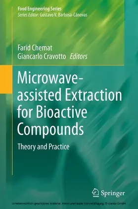 Chemat / Cravotto |  Microwave-assisted Extraction for Bioactive Compounds | eBook | Sack Fachmedien