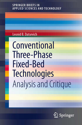 Datsevich |  Conventional Three-Phase Fixed-Bed Technologies | eBook | Sack Fachmedien